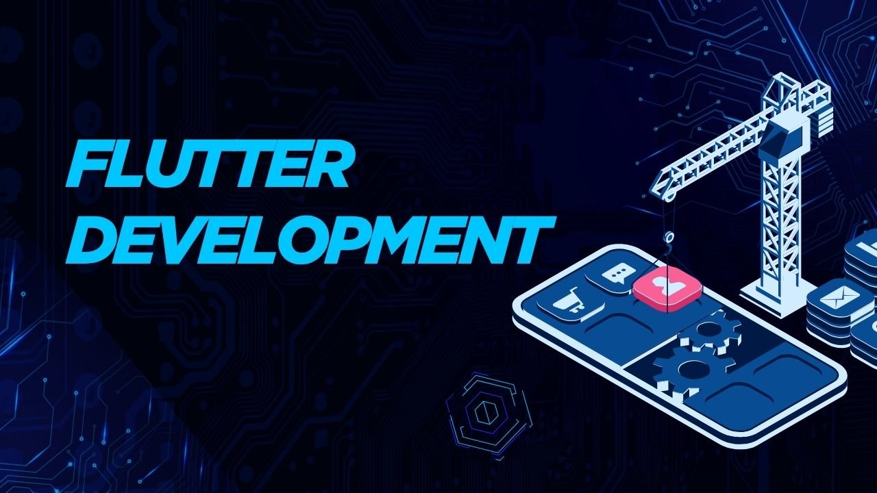 Flutter Development
