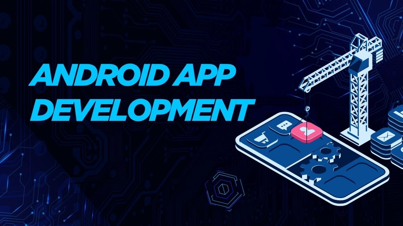 Android Development